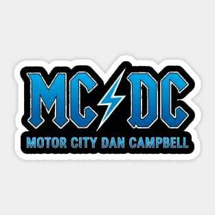 MC DC Motor City Dan Campbell Sticker